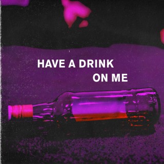 KRONIC Feat. ISRAEL BELL – Have A Drink On Me