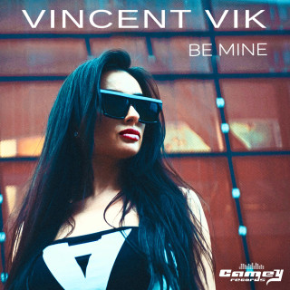 VINCENT VIK – Be Mine