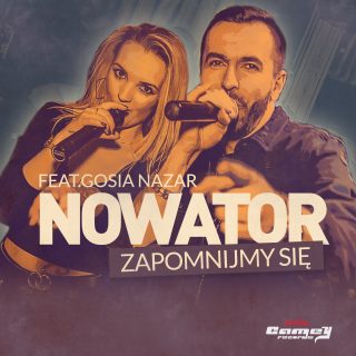 NOWATOR feat. GOSIA NAZAR – Zapomnijmy Się
